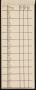 Thumbnail image of item number 3 in: '[Blank Itinerary Chart]'.