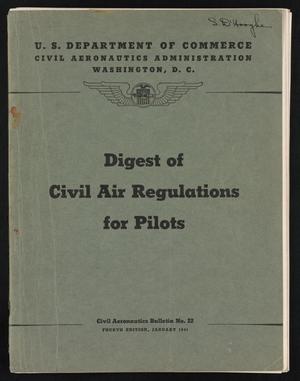 Primary view of object titled 'Digest of Civil Air Regulations for Pilots'.