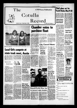 Primary view of object titled 'The Cotulla Record (Cotulla, Tex.), Vol. 78, No. 9, Ed. 1 Friday, May 9, 1975'.