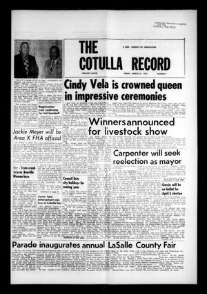Primary view of object titled 'The Cotulla Record (Cotulla, Tex.), Vol. 78, No. 2, Ed. 1 Friday, March 21, 1975'.