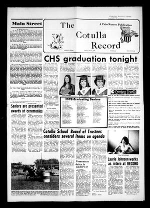 The Cotulla Record (Cotulla, Tex.), Vol. 78, No. 54, Ed. 1 Friday, May 21, 1976