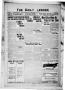 Thumbnail image of item number 1 in: 'The Daily Ledger. (Ballinger, Tex.), Vol. 11, Ed. 1 Saturday, July 29, 1916'.
