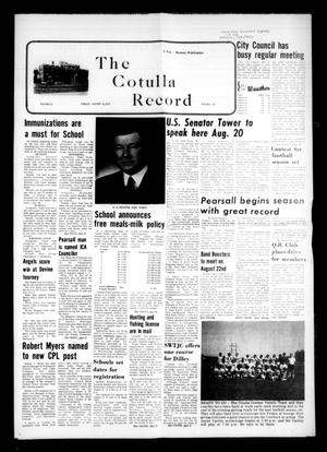 Primary view of object titled 'The Cotulla Record (Cotulla, Tex.), Vol. 11, No. 23, Ed. 1 Friday, August 19, 1977'.