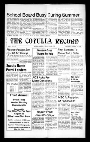 Primary view of object titled 'The Cotulla Record (Cotulla, Tex.), Ed. 1 Thursday, August 13, 1987'.