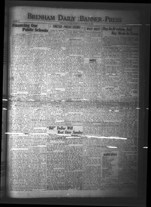 Brenham Daily Banner-Press (Brenham, Tex.), Vol. 40, No. 193, Ed. 1 Saturday, November 10, 1923