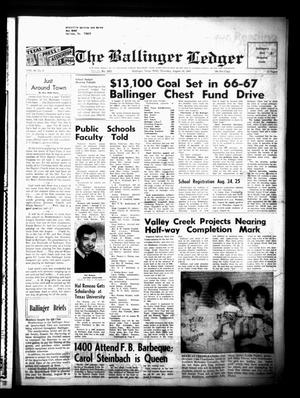 The Ballinger Ledger (Ballinger, Tex.), Vol. 80, No. 9, Ed. 1 Thursday, August 18, 1966