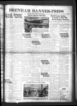 Primary view of object titled 'Brenham Banner-Press (Brenham, Tex.), Vol. 45, No. 71, Ed. 1 Tuesday, June 19, 1928'.