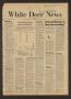 Newspaper: White Deer News (White Deer, Tex.), Vol. 21, No. 24, Ed. 1 Thursday, …