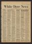 Newspaper: White Deer News (White Deer, Tex.), Vol. 21, No. 21, Ed. 1 Thursday, …
