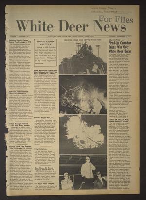 Primary view of object titled 'White Deer News (White Deer, Tex.), Vol. 13, No. 38, Ed. 1 Thursday, November 2, 1972'.