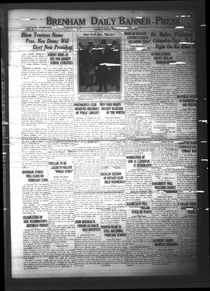 Brenham Daily Banner-Press (Brenham, Tex.), Vol. 40, No. [267], Ed. 1 Wednesday, February 20, 1924