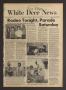 Newspaper: White Deer News (White Deer, Tex.), Vol. 13, No. 24, Ed. 1 Thursday, …