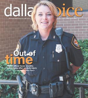 Dallas Voice (Dallas, Tex.), Vol. 36, No. 7, Ed. 1 Friday, June 21, 2019