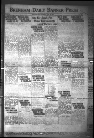 Brenham Daily Banner-Press (Brenham, Tex.), Vol. 40, No. 242, Ed. 1 Thursday, January 10, 1924