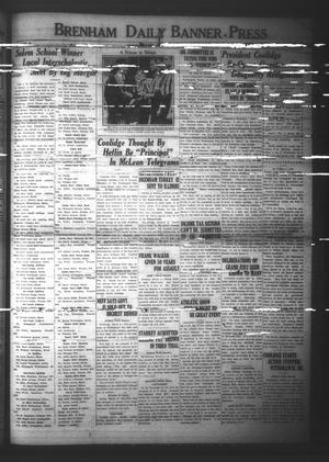 Primary view of object titled 'Brenham Daily Banner-Press (Brenham, Tex.), Vol. 40, No. 289], Ed. 1 Thursday, March 6, 1924'.