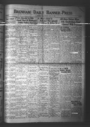 Brenham Daily Banner-Press (Brenham, Tex.), Vol. 42, No. 205, Ed. 1 Tuesday, November 24, 1925