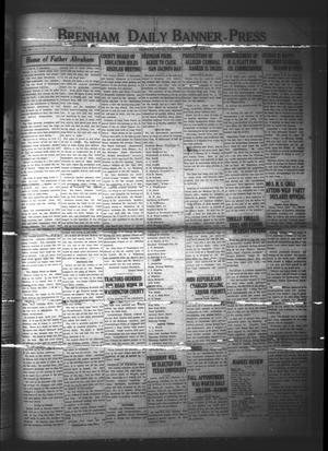 Primary view of object titled 'Brenham Daily Banner-Press (Brenham, Tex.), Vol. 41, No. 17, Ed. 1 Tuesday, April 15, 1924'.