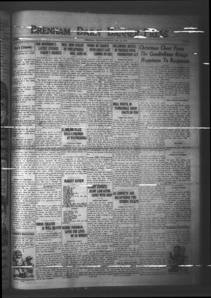 Brenham Daily Banner-Press (Brenham, Tex.), Vol. 42, No. 229, Ed. 1 Wednesday, December 23, 1925