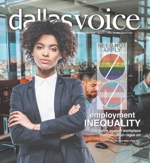 Dallas Voice (Dallas, Tex.), Vol. 35, No. 17, Ed. 1 Friday, August 31, 2018
