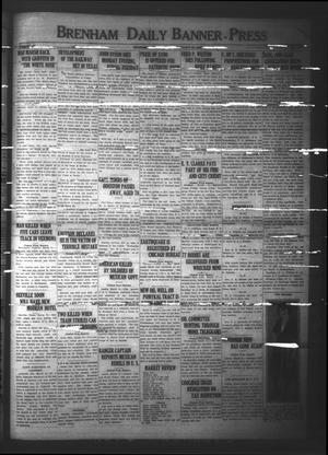 Primary view of object titled 'Brenham Daily Banner-Press (Brenham, Tex.), Vol. 40, No. 293, Ed. 1 Tuesday, March 11, 1924'.