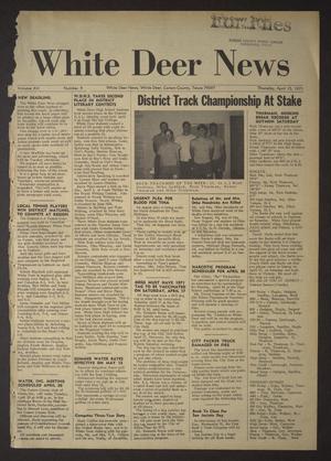 White Deer News (White Deer, Tex.), Vol. 12, No. 9, Ed. 1 Thursday, April 15, 1971