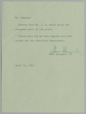 [Letter from Stan Sheppard to I. H. Kempner, April 14, 1955]