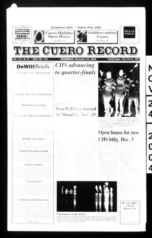 Primary view of object titled 'The Cuero Record (Cuero, Tex.), Vol. 110, No. 47, Ed. 1 Wednesday, November 24, 2004'.