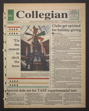 Primary view of object titled 'The Collegian (Hurst, Tex.), Vol. 5, No. 13, Ed. 1 Wednesday, December 9, 1992'.
