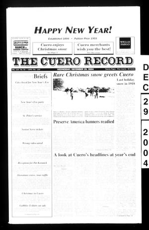 Primary view of object titled 'The Cuero Record (Cuero, Tex.), Vol. 110, No. 52, Ed. 1 Wednesday, December 29, 2004'.
