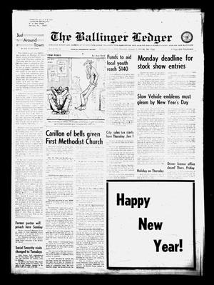 Primary view of object titled 'The Ballinger Ledger (Ballinger, Tex.), Vol. 83, No. 53, Ed. 1 Thursday, January 1, 1970'.
