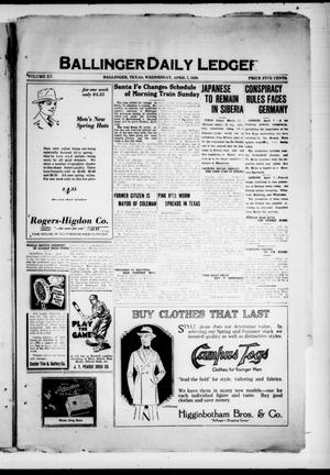 Ballinger Daily Ledger (Ballinger, Tex.), Vol. 15, Ed. 1 Wednesday, April 7, 1920