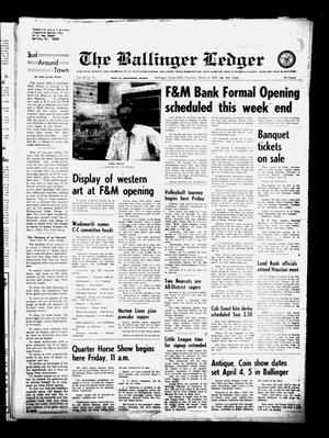 Primary view of object titled 'The Ballinger Ledger (Ballinger, Tex.), Vol. 83, No. 73, Ed. 1 Thursday, March 12, 1970'.