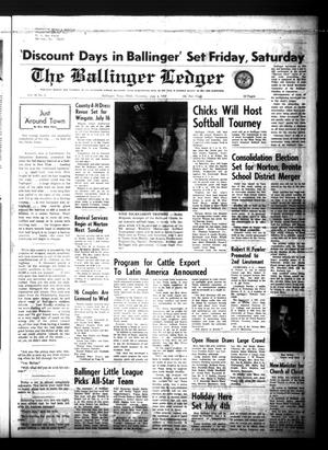 Primary view of object titled 'The Ballinger Ledger (Ballinger, Tex.), Vol. 82, No. 2, Ed. 1 Thursday, July 4, 1968'.