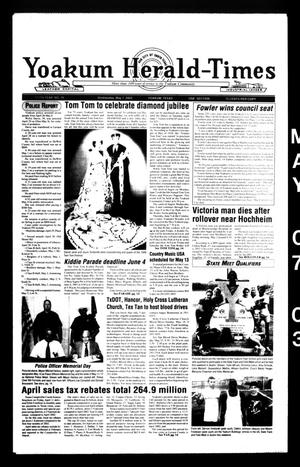 Primary view of object titled 'Yoakum Herald-Times (Yoakum, Tex.), Vol. 111, No. 19, Ed. 1 Wednesday, May 7, 2003'.