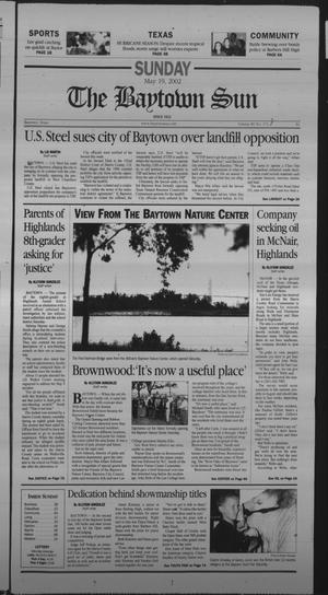 The Baytown Sun (Baytown, Tex.), Vol. 80, No. 174, Ed. 1 Sunday, May 19, 2002