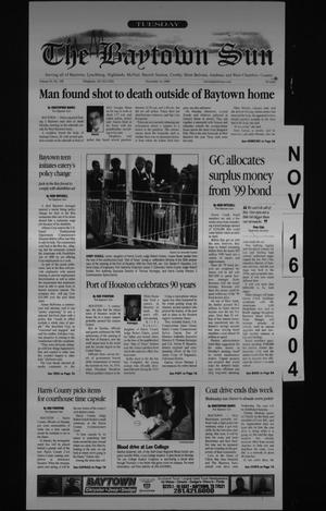 The Baytown Sun (Baytown, Tex.), Vol. 83, No. 348, Ed. 1 Tuesday, November 16, 2004