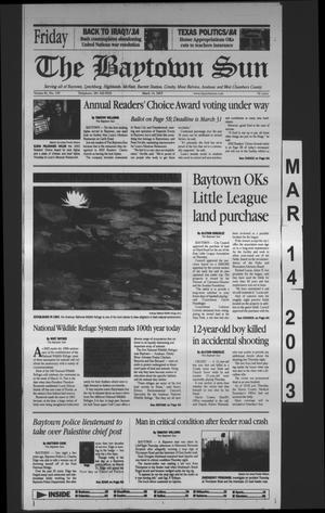 Primary view of object titled 'The Baytown Sun (Baytown, Tex.), Vol. 81, No. 109, Ed. 1 Friday, March 14, 2003'.
