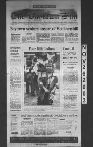 Primary view of object titled 'The Baytown Sun (Baytown, Tex.), Vol. 81, No. 359, Ed. 1 Wednesday, November 26, 2003'.