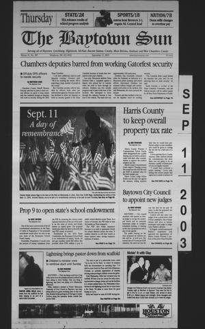 Primary view of object titled 'The Baytown Sun (Baytown, Tex.), Vol. 81, No. 287, Ed. 1 Thursday, September 11, 2003'.