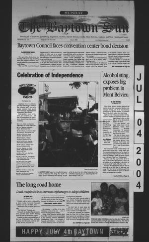 The Baytown Sun (Baytown, Tex.), Vol. 82, No. 216, Ed. 1 Sunday, July 4, 2004