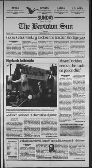 Primary view of object titled 'The Baytown Sun (Baytown, Tex.), Vol. 80, No. 202, Ed. 1 Sunday, June 16, 2002'.