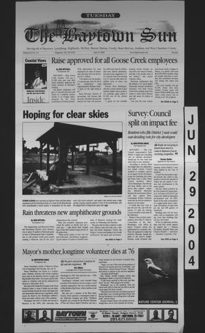 The Baytown Sun (Baytown, Tex.), Vol. 82, No. 211, Ed. 1 Tuesday, June 29, 2004