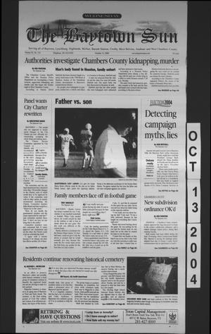 Primary view of object titled 'The Baytown Sun (Baytown, Tex.), Vol. 83, No. 314, Ed. 1 Wednesday, October 13, 2004'.