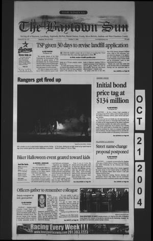 The Baytown Sun (Baytown, Tex.), Vol. 83, No. 322, Ed. 1 Thursday, October 21, 2004