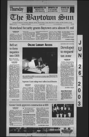 Primary view of object titled 'The Baytown Sun (Baytown, Tex.), Vol. 81, No. 213, Ed. 1 Thursday, June 26, 2003'.