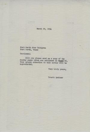 [Letter from Truett Latimer to the Fort Worth Star Telegram, March 29, 1954]