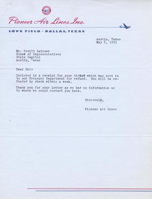 [Letter from Pioneer Air Lines Inc. to Truett Latimer, May 8, 1953]