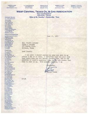 [Letter from Lester Clark to Truett Latimer, June 12, 1953]