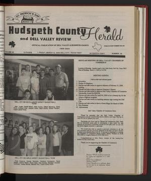 Primary view of object titled 'Hudspeth County Herald and Dell Valley Review (Dell City, Tex.), Vol. 48, No. 28, Ed. 1 Friday, March 12, 2004'.