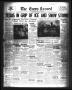 Newspaper: The Cuero Record (Cuero, Tex.), Vol. 54, No. 35, Ed. 1 Thursday, Febr…